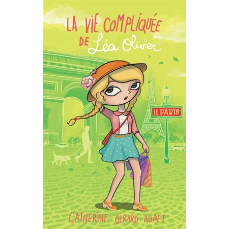 La vie compliquée de Léa Olivier # 11 Paris