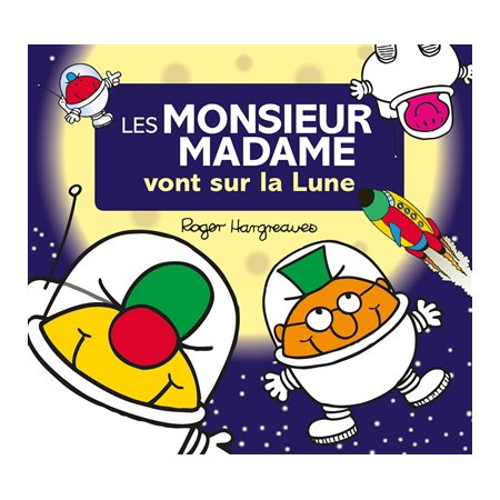 Les Monsieur Madame vont sur la Lune