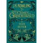 Les animaux fantastiques # 2 Les crimes de Grindelwald