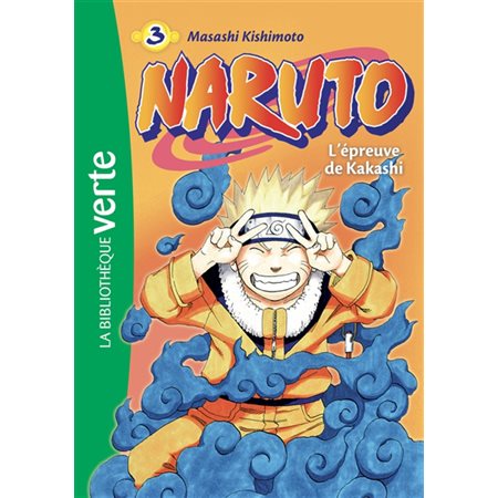 Naruto # 3 L'épreuve de Kakashi