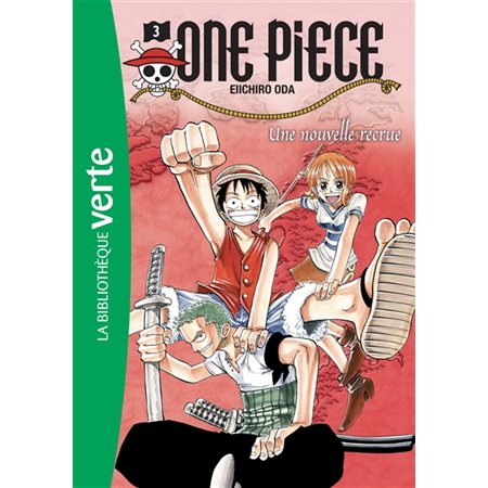 One Piece # 3 Une nouvelle recrue