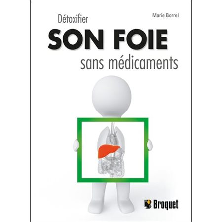 Détoxiquer son foie sans médicaments