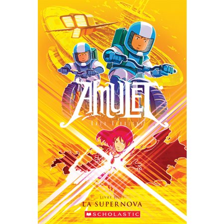 Amulet # 8 La Supernova