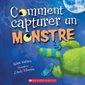 Comment capturer un monstre