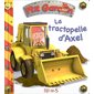 Le tractopelle d'Axel