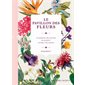 Le pavillon des fleurs