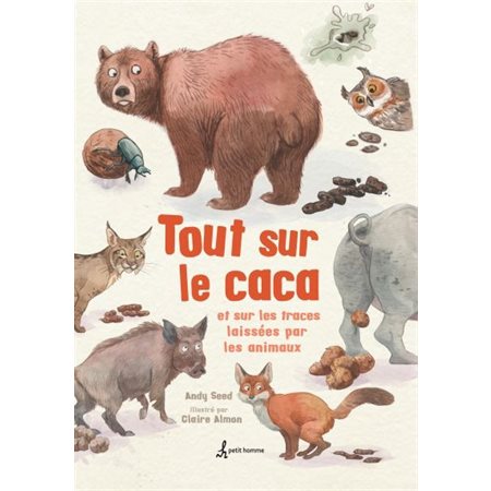 Tout sur le caca et sur les traces laissées par les animaux