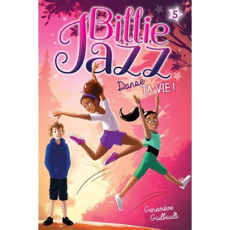 Billie Jazz # 5 Danse ta vie!