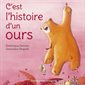 C'est l'histoire d'un ours (Rose)