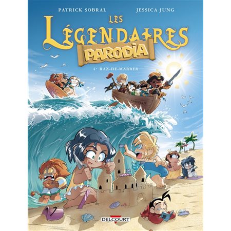 Les Légendaires Parodia # 4 Raz-de-marrer