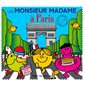 Les Monsieur Madame à Paris