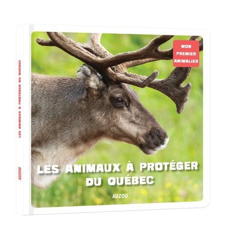 Les animaux a protéger du Québec