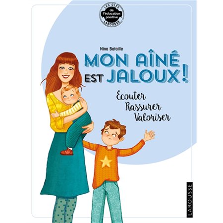 Mon aîné est jaloux !