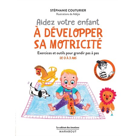 Aidez votre enfant à développer sa motricité