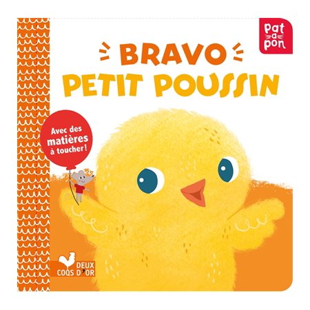 Bravo petit poussin