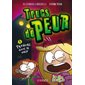 Trucs de peur # 1 Perdues dans le noir