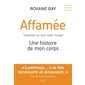 Affamée