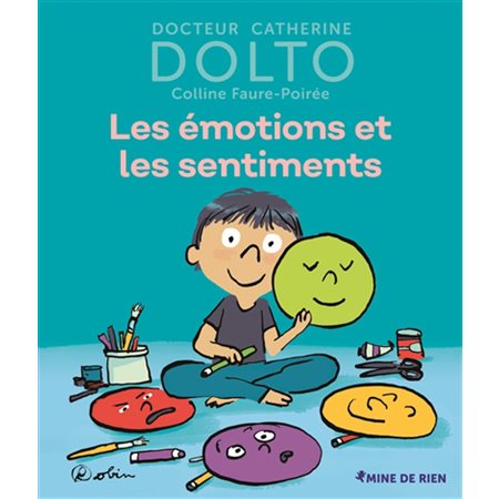 Les émotions et les sentiments