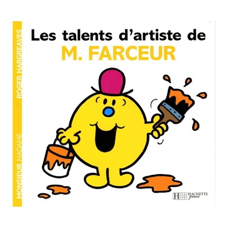 Les talents d'artiste de M. Farceur