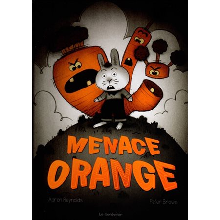 Menace orange