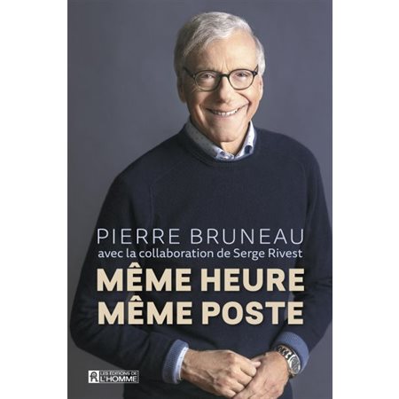 Même heure, même poste