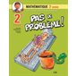 Pas de problème! Mathématique 3e année