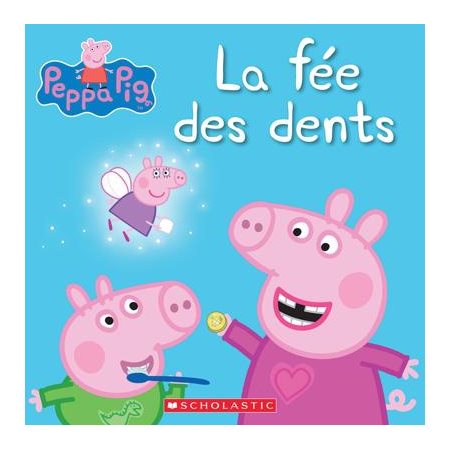 La fée des dents, Peppa Pig