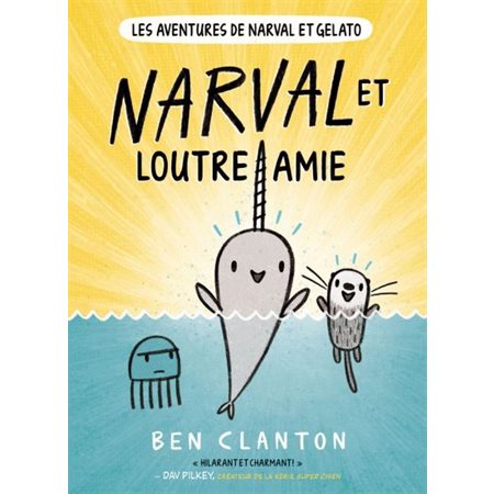 Les aventures de Narval et Gelato # 4 Narval et Loutre amie