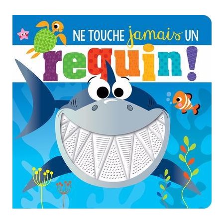 Ne touche jamais un requin !