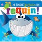 Ne touche jamais un requin !