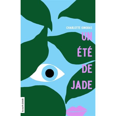 Un été de Jade