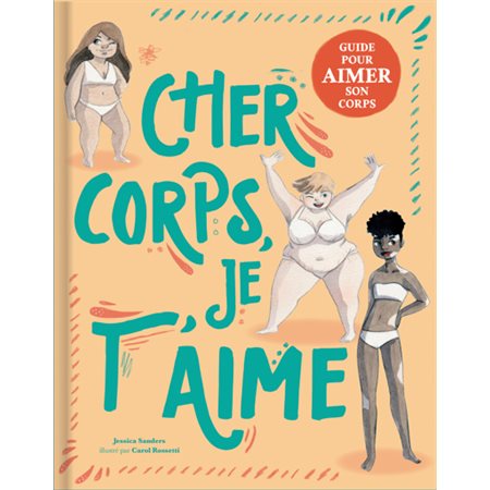 Cher corps, je t’aime