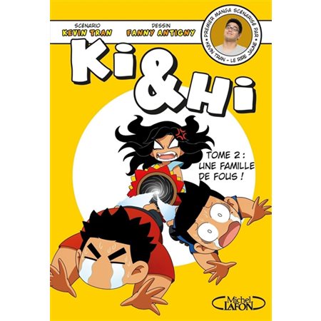 Ki & Hi #2 Une famille de fous