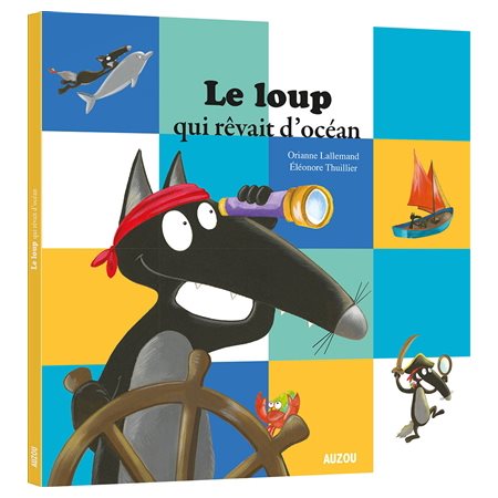 Le loup qui rêvait d'océan