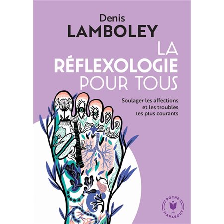 La réflexologie pour tous