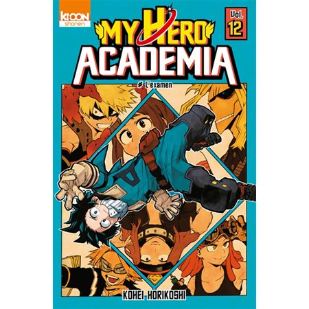 My hero academia # 12 L'examen