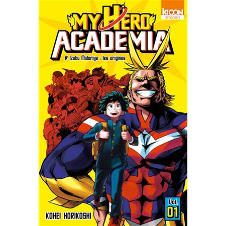 My hero academia # 1 Izuku Midoriya : les origines