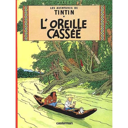 Les aventures de Tintin #6 L'oreille cassée