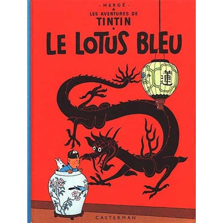 Le Lotus bleu, Tome 5, Les aventures de Tintin