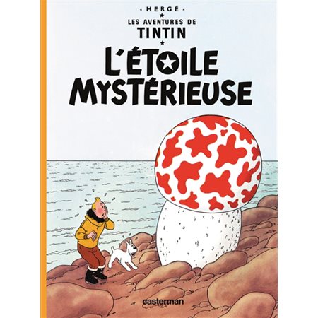 L'étoile mystérieuse, Tome 10, Les aventures de Tintin