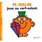 Monsieur Malin joue au cerf-volant