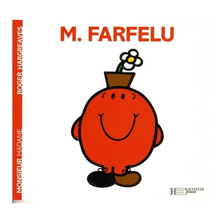 Monsieur Farfelu