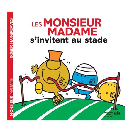 Les Monsieur Madame s'invitent au stade