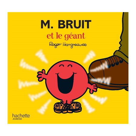 M. Bruit et le géant