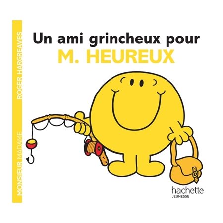 Un ami grincheux pour M. Heureux