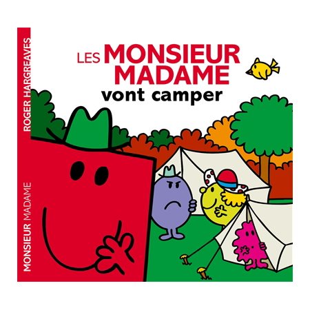 Les Monsieur Madame vont camper