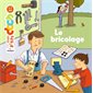 Le bricolage