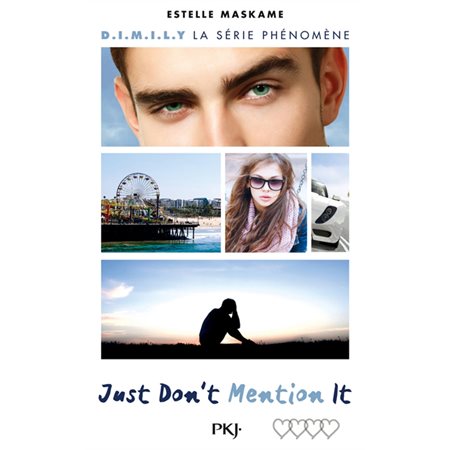 Just don't mention it, Tome 4, D.I.M.I.L.Y
