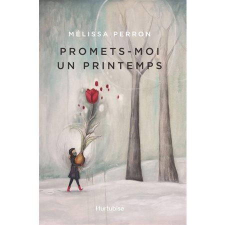 Promets-moi un printemps