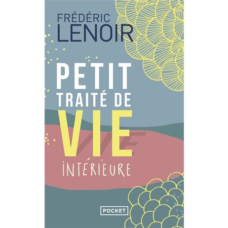 Petit traité de vie intérieure